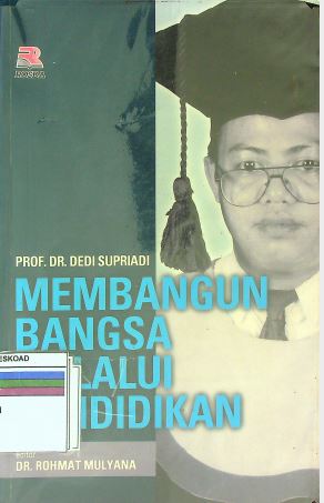 Membangun Bangsa Melalui Pendidikan
